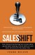 Sales Shift - How inbound marketing has turned sales upside down making it more difficult and more lucrative at the same time...
