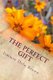 The Perfect Gift (Paperback): Charles Douglas Cloud, Jimmie Dale Brown