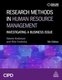 Research Methods In Human Resource Management - Investigating a Business Issue (5th Revised edition): Valerie Anderson, Rita...