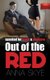 Out of the Red - Spanked for Profit and Pleasure (Paperback, UK ed.): Anna J. Skye