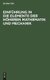 Einfuhrung in Die Elemente Der Hoeheren Mathematik Und Mechanik - Fur Den Schulgebrauch Und Zum Selbstunterricht (German,...