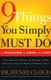 9 Things You Simply Must Do to Succeed in Love and Life - A Psychologist Learns from His Patients What Really Works and What...