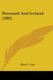 Denmark And Iceland (1881) (Paperback): Elise C. Otte