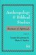 Anthropology and Biblical Studies - Avenues of Approach (Paperback): Louise Lawrence, Mario Aguilar