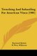Trenching And Subsoiling For American Vines (1901) (Paperback): Raymond DuBois, W. Percy Wilkinson