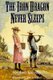 The Iron Dragon Never Sleeps (Paperback): Stephen Krensky