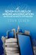 The Seven Futures of American Education - Improving Learning & Teaching in a Screen-Captured World (Paperback): John Sener