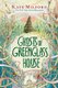 Ghosts of Greenglass House (Hardcover): Kate Milford