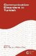 Communication Disorders in Turkish (Hardcover): Seyhun Topbas, Mehmet Yavas