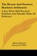 The Bryant And Stratton Business Arithmetic - A New Work, With Practical Problems And Valuable Tables Of Reference (Paperback):...