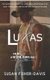 Lucas Bad Boys of Dry River, Wyoming Book 1 (Paperback): Susan Fisher-Davis