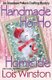 Handmade Ho-Ho Homicide (Paperback): Lois Winston