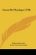 Cours de Physique (1730) (English, French, Hardcover): Niklaas Hartsoeker, Antoni van Leeuwenhoek