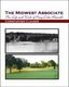 The Midwest Associate - The Life and Work of Perry Duke Maxwell (Paperback): Christopher Clouser