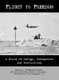 Flight to Freedom - A Story of Refuge, Redemption and Restoration (Hardcover): Chester Delagneau, Myriam Mercedes Delagneau