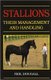Stallions - Their Management and Handling (Paperback, New edition): Neil Dougall