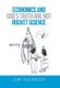 Economics and God's truth are not Rocket Science (Hardcover): Jim Fulkrod
