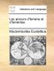Les Amours D'Ismene Et D'Ismnias. (Paperback): Macrembolites Eustathius