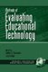 Methods of Evaluating Educational Technology (Paperback): Walt Heinecke, Laura Blasi