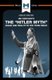 The "Hitler Myth" (Paperback): Helen Roche
