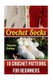 Crochet Socks - 10 Crochet Patterns for Beginners (Paperback): Madeline Robbins