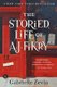 Storied Life of A. J. Fikry (Hardcover, Bound for Schools & Libraries ed.): Gabrielle Zevin
