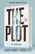 The Plot (Hardcover): Jean Hanff Korelitz