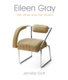 Eileen Gray - Her Work and Her World (Paperback): Jennifer Goff