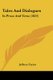 Tales And Dialogues - In Prose And Verse (1822) (Paperback): Jefferys Taylor