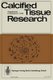 Calcified Tissues 1975 - Proceedings of the Xith European Symposium on Calcified Tissues (German, Paperback, Softcover Reprint...