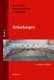 Grundungen (German, Hardcover, 2., erw. Auflage): Anton Pech, Robert Hofmann, Erik Wurger