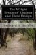 The Wright Brothers' Engines and Their Design (Paperback): Leonard S. Hobbs