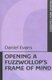Opening a Fuzzwollop's Frame of Mind (Paperback): Daniel Evans