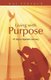 Living with Purpose - PT Sirju's Spirited Journey (Paperback): Raj Persaud