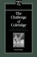 The Challenge of Coleridge - Ethics and Interpretation in Romanticism and Modern Philosophy (Paperback): David Haney