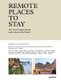 Remote Places to Stay - The Most Unique Hotels at the End of the World (Hardcover): Debbie Pappyn, David De Vleeschauwer