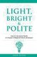 Light, Bright and Polite 2 - Parents/Teens (Green) (Paperback): Josh Ochs