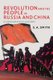 Revolution and the People in Russia and China - A Comparative History (Paperback): S.A.  Smith