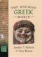 The Ancient Greek World (Hardcover): Jennifer T. Roberts, Tracy Barrett