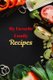 My Favorite Family Recipes (Paperback): White Dog Books