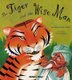 The Tiger and the Wise Man (Paperback, Illustrated Ed): Andrew Fusek Peters