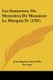 Les Sonnettes, Ou Memoires De Monsieur Le Marquis D- (1781) (Paperback): Jean-Baptiste Guiard De Servigne