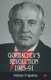 Gorbachev's Revolution, 1985-1991 (Paperback, 1st ed. 1998): Anthony D'Agostino