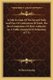 A Full Account Of The Several Ends And Uses Of Confessions Of Faith, The Just Foundations Of Their Authority As A Public...