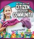 Be an Active Citizen in Your Community (Paperback): Helen Mason
