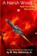 A Harsh Word... - Book Two in the Word Series (Paperback): M Ray Holloway Jr