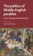 The Politics of Middle English Parables - Fiction, Theology, and Social Practice (Hardcover): Mary Raschko