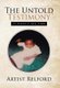 The Untold Testimony - It Wasn't His Time (Hardcover): Artist Relford