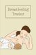 Breastfeeding Tracker - Baby's Daily Log To Track And Record Feedings, Nursing Or Pumping Time, Book, Journal (Paperback):...