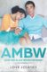 Ambw - Asian Men Black Women Movement (Paperback): Love Journey